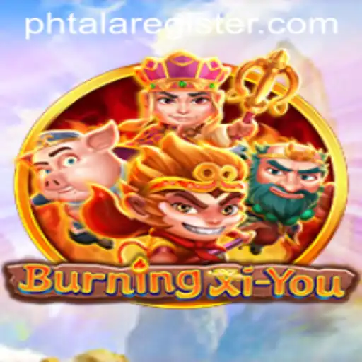 Exploring the Mystical World of BurningXiYou: A Journey into Adventure and Strategy