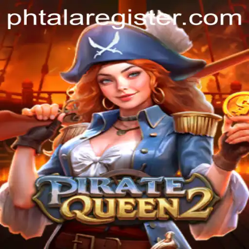 Exploring the Exciting World of PirateQueen2: A Deep Dive into Gameplay and Strategy